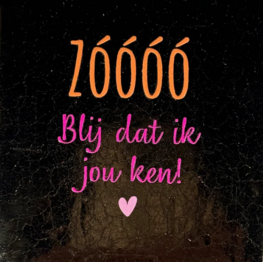Tegeltje Zoooo blij dat ik jou ken goud/roze - YETT
