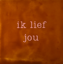 Tegeltje Ik lief jou terra/roze - YETT