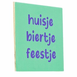 Tegeltje Huisje biertje feestje