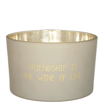 Geurkaars Friendship is the wine of life- MyFlame