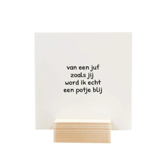 Tegeltje Een juf zoals jij fortex - Winkeltje van Anne