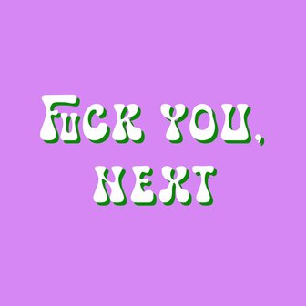 Tegeltje Fuck you next