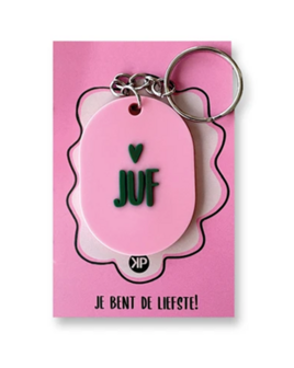 Sleutelhanger Juf, je bent de liefste!