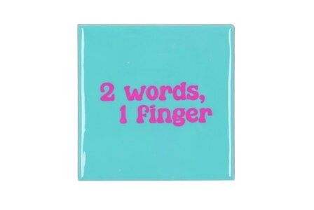 Tegeltje 2 words, 1 finger