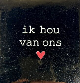 Tegeltje ik hou van ons goud/creme - YETT