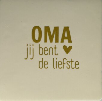 Tegeltje Oma jij bent de liefste creme/goud - YETT