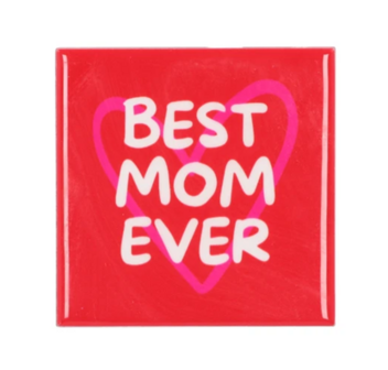 Tegeltje Best mom ever