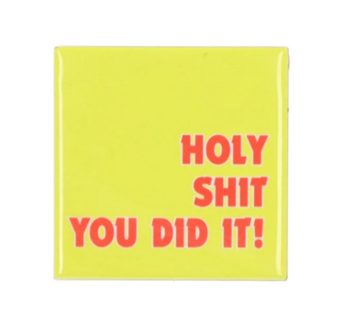 Tegeltje Holy shit you did it