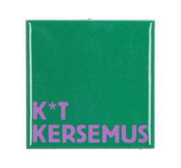 Tegeltje K*t kersemus